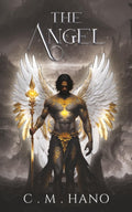 The Angel - The Huntress Saga